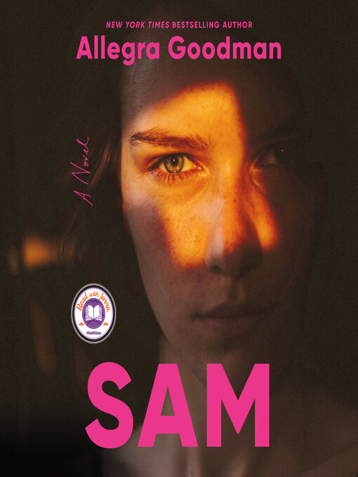 Title details for Sam by Allegra Goodman - Available